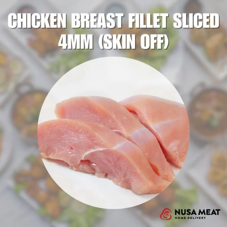 CHICKEN BREAST FILLET SLICED 4mm (skin off)