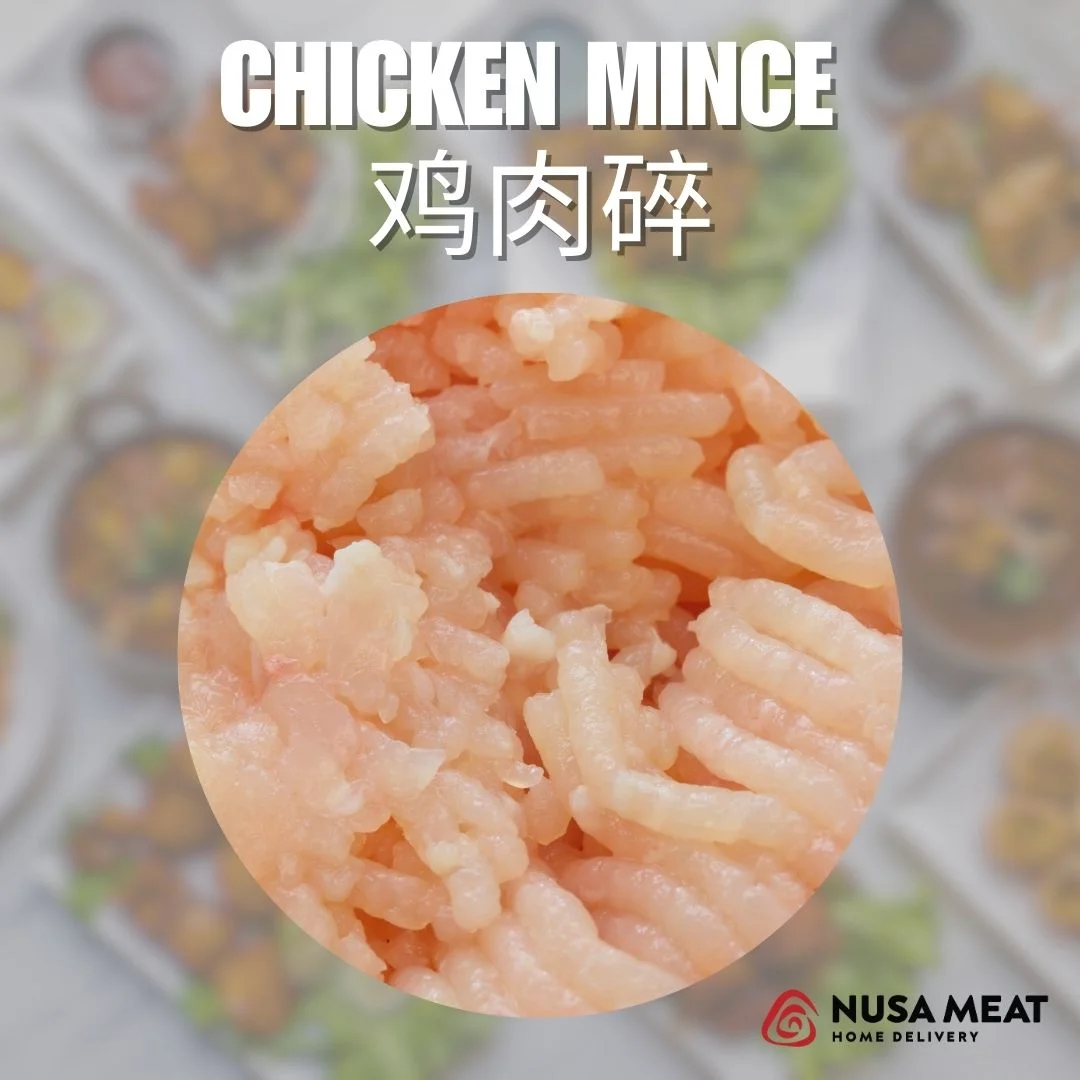CHICKEN MINCE 鸡肉碎